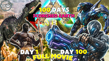 100 Ngày Sinh Tồn Trong Ark Scorched Earth... Và Đây Là Những Gì Đã Xảy Ra!