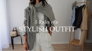 5 RULES OF A STYLISH OUTFIT. My DOs and DON’Ts.