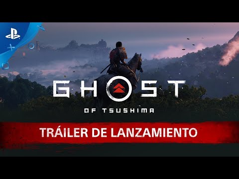 Ghost of Tsushima – Tráiler de lanzamiento en Español | PS4