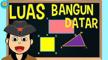 LUAS BANGUN DATAR  ||  PERSEGI, PERSEGIPANJANG, SEGITIGA