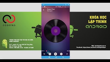 Sản Phẩm Học Viên - Ứng Dụng Music Player