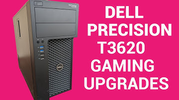 DELL PRECISION T3620 - From WORKSTATION to GAMING PC