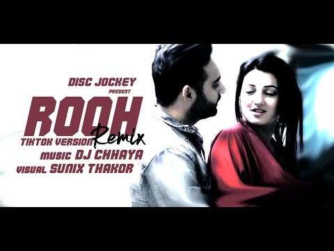 rooh-3.0-(remix)-tiktok-version-|-dj-chhaya-|-disc-jocky-|-tere-bina-jeena-saza-hogaya-ve-saanu