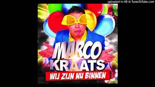 Marco Kraats - Wij Zijn Nu Binnen (Hardstyle Remix)