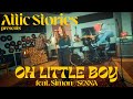 Attic stories  oh little boy official music