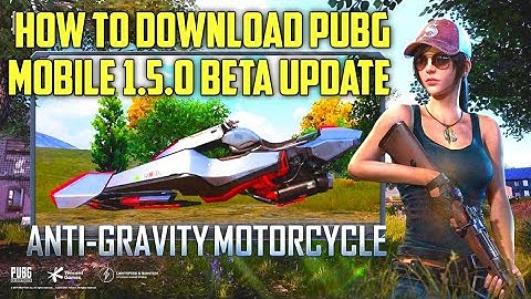 HOW TO DOWNLOAD PUBG MOBILE 1.5 BETA UPDATE | PUBG BETA 1.5 DOWNLOAD LINK