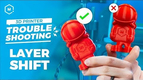 3D Printer Troubleshooting Guide: Layer Shift