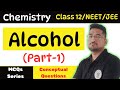 MCQs on Alcohol-Part-1 #organicchemistry #jee #neet #class12