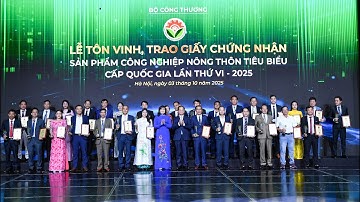 LỄ TÔN VNH SẢN PHẨM CÔNG NGHIỆP NÔNG THÔN TIÊU BIỂU CẤP QUỐC  GIA