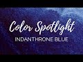 Color Spotlight Returns - Indanthrone Blue (PB60)