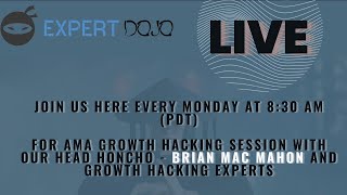 AMA Growth hacking session with - Brian Mac Mahon