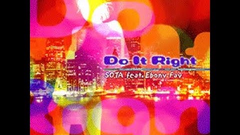 Do It Right // SOTA feat. Ebony Fay *DDR XXTREME CSP chart*