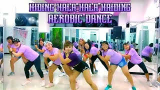 Hiding Hala Hala Haiding Titok Viral Aerobic Dance || Sanggar Senam Syantik