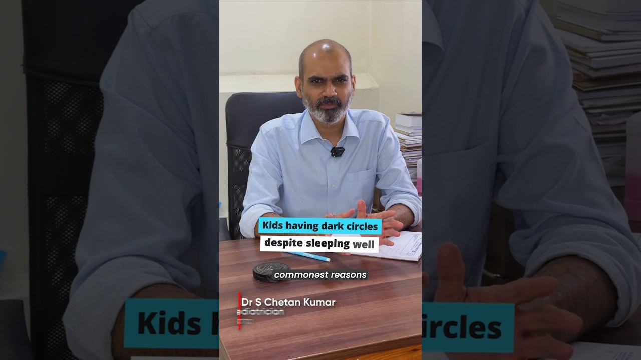 Why do kids have dark circles after sleeping well? 