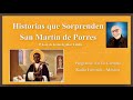 San Martín de Porres - Audio Versión Novelada Breve