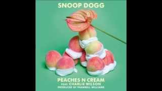 Snoop Dogg - Peaches N Cream Ft. Charlie Wilson Produced by Pharrell Williams