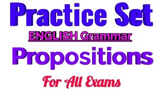 English Grammar Practice Set || Prepositions