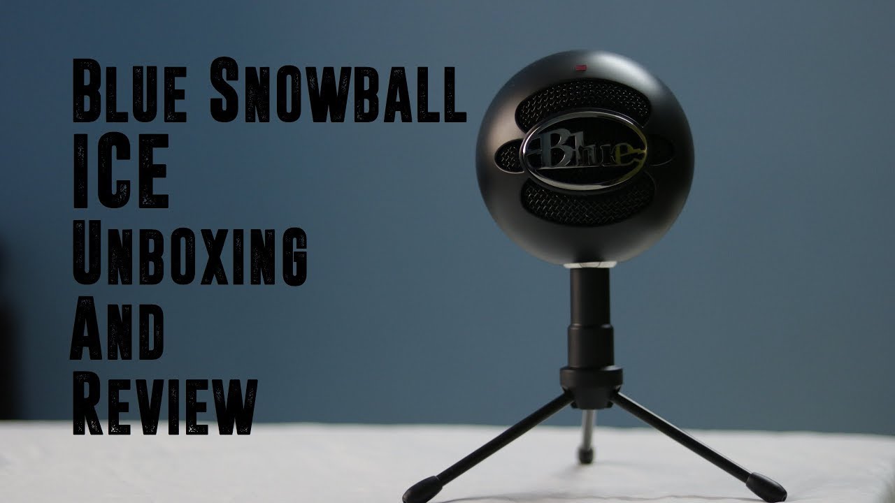 Blue Snowball Ice Unboxing & Review - The Best Budget Mic For YouTubers
