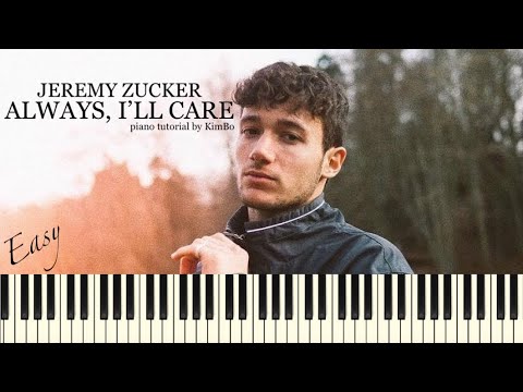Jeremy Zucker - always, i'll care (Easy Piano Tutorial + Sheets) - YouTube