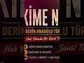 Kime Ne? | Derin Anadolu Türküsü