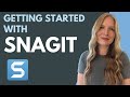 Getting Started with Snagit (Webinar Recording)