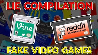 LIE COMPILATION - Fake Video Games