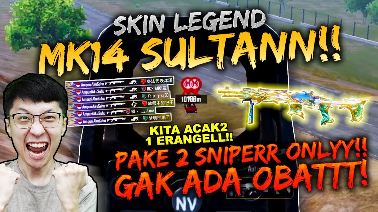 PAKE SKIN SULTAN MK14! KILL MESSAGENYA BIKIN KETAR KETIR!! PAKE SNIPER ONLY! | PUBG MOBILE INDONESIA