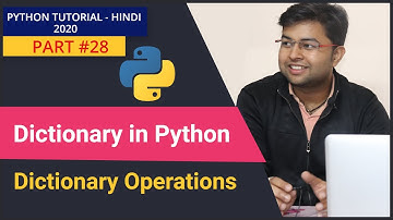 Dictionary  in Python | Python Dictionary | Dictionary Operations | Python Tutorial #28