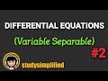 Variable Separable Differential Equation - (Steps and Examples)