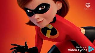 Here Comes Elastigirl. Song . Incredibles 2. Theme Song
