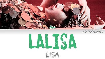 Lisa (리사) - LALISA Colour Coded Lyrics (Han/Rom/Eng)