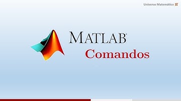 Introducción a MATLAB: Comandos #1