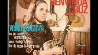 BENVINDA CRUZ - "Velha Guitarra"