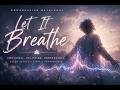 AURALITH – Let it breathe (Official Audio)