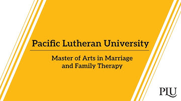 PLU Master of Arts in Marriage and Family Therapy