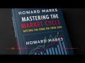 Mastering the Market Cycle: Principles of Cyclical Investing — Howard Marks