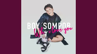 Video-Miniaturansicht von „Boy Sompob - Love You Right (Ost.The Right Man)“