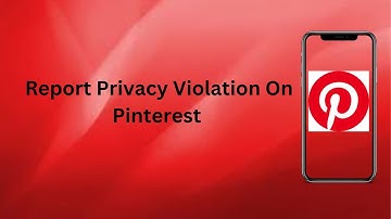 How To Report Privacy Violation On Pinterest? | Technologyglance