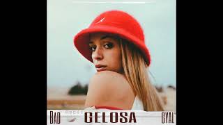 Video thumbnail of "Bad Gyal - Gelosa (Audio)"