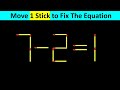 Matchstick puzzle  move stick to fix the equation matchstickpuzzle  matchstickriddles