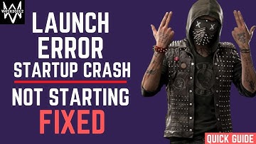 Watch Dogs 2 Not Launching Fix | Launch Error Forbidden Windows Kernel  |Watch Dogs 2 Crash Fix