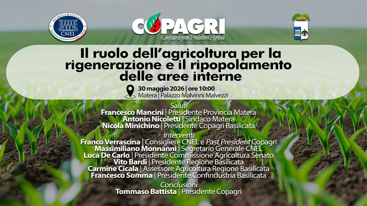 Il ruolo dell’agricoltura per la rigenerazione e il ripopolamento delle aree interne