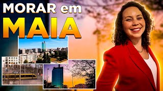 MORAR EM PORTUGAL - MAIA | Por que escolher MAIA para morar em PORTUGAL? | Morar em Maia