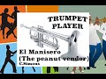 El manisero the peanut vendor  bb trumpet  msimons no116