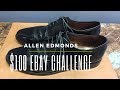 Allen Edmonds $100 Ebay Challenge | Great Shoes For Less