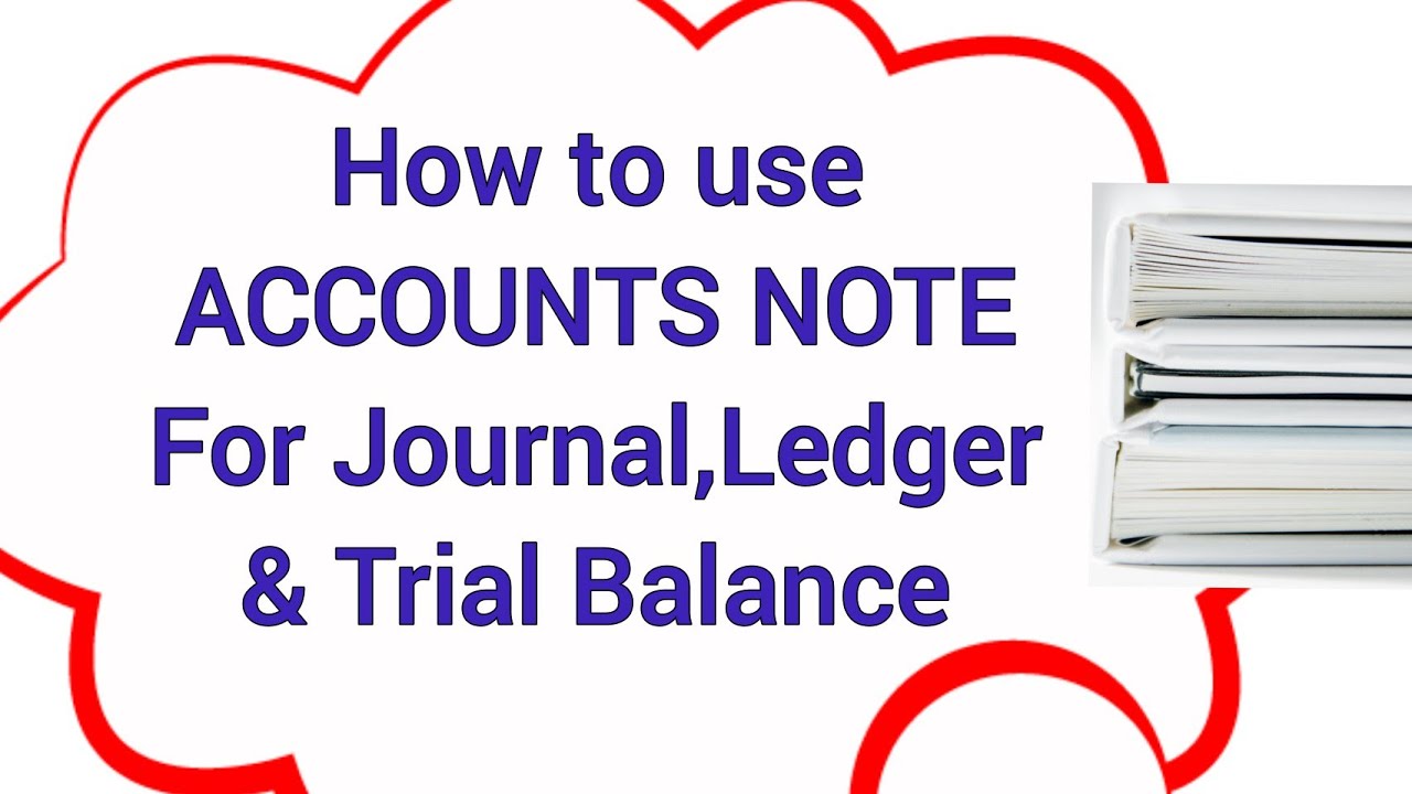 How to use accounts note for Journal,Ledger&Trial balance in tamil for