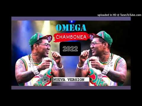 OMEGA EL FUERTE CHAMBONEA NUEVA VERSIÓN 2022 TEMAS DE CALIDAD PARA MUSICOLOGO HD
