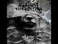 Against The Hollow - Absence Of Light