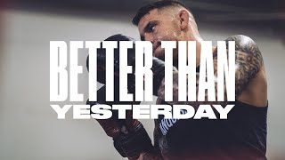 VANQUISH | BETTER THAN YESTERDAY: DUSTIN POIRIER