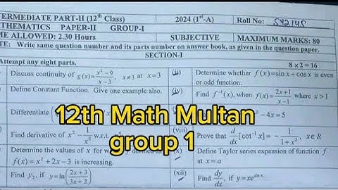 12th class math multan board group 1 paper 2024 | 2nd year math paper
